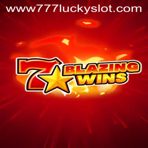 BlazingWins: The Ultimate 777 Lucky Slot Experience