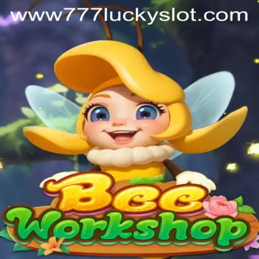 Buzzing into Gaming: Discover the BeeWorkshop and the Alluring 777 Lucky Slot