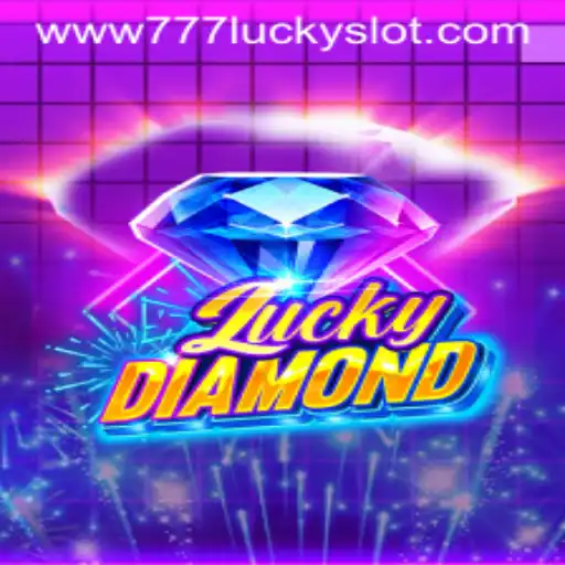 Experience the Thrill with 777 Lucky Slot in LuckyDiamond