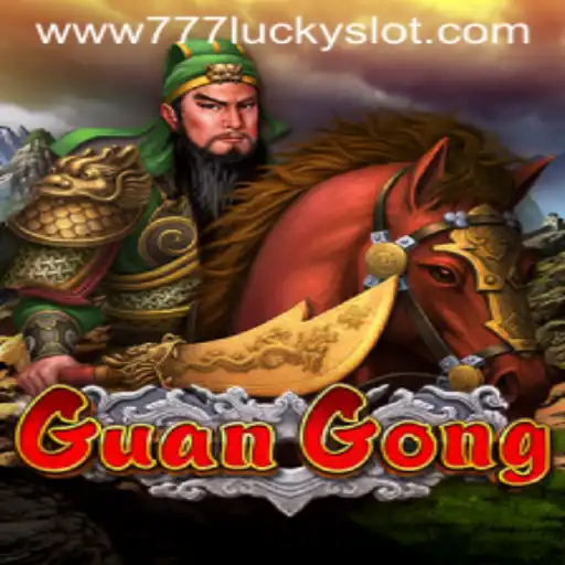 Unveiling GuanGong: A Journey Through the 777 Lucky Slot Adventure