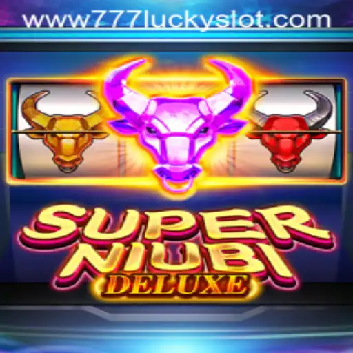 Unveiling SuperNiubiDeluxe: A Thrilling Dive into the World of 777 Lucky Slot